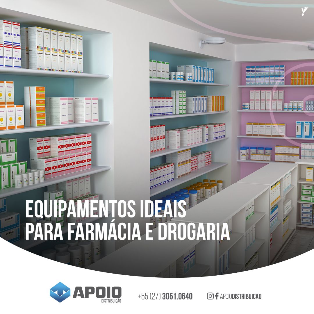 Equipamentos ideais para farmácia e drogaria | Apoio Distribuição - Blog